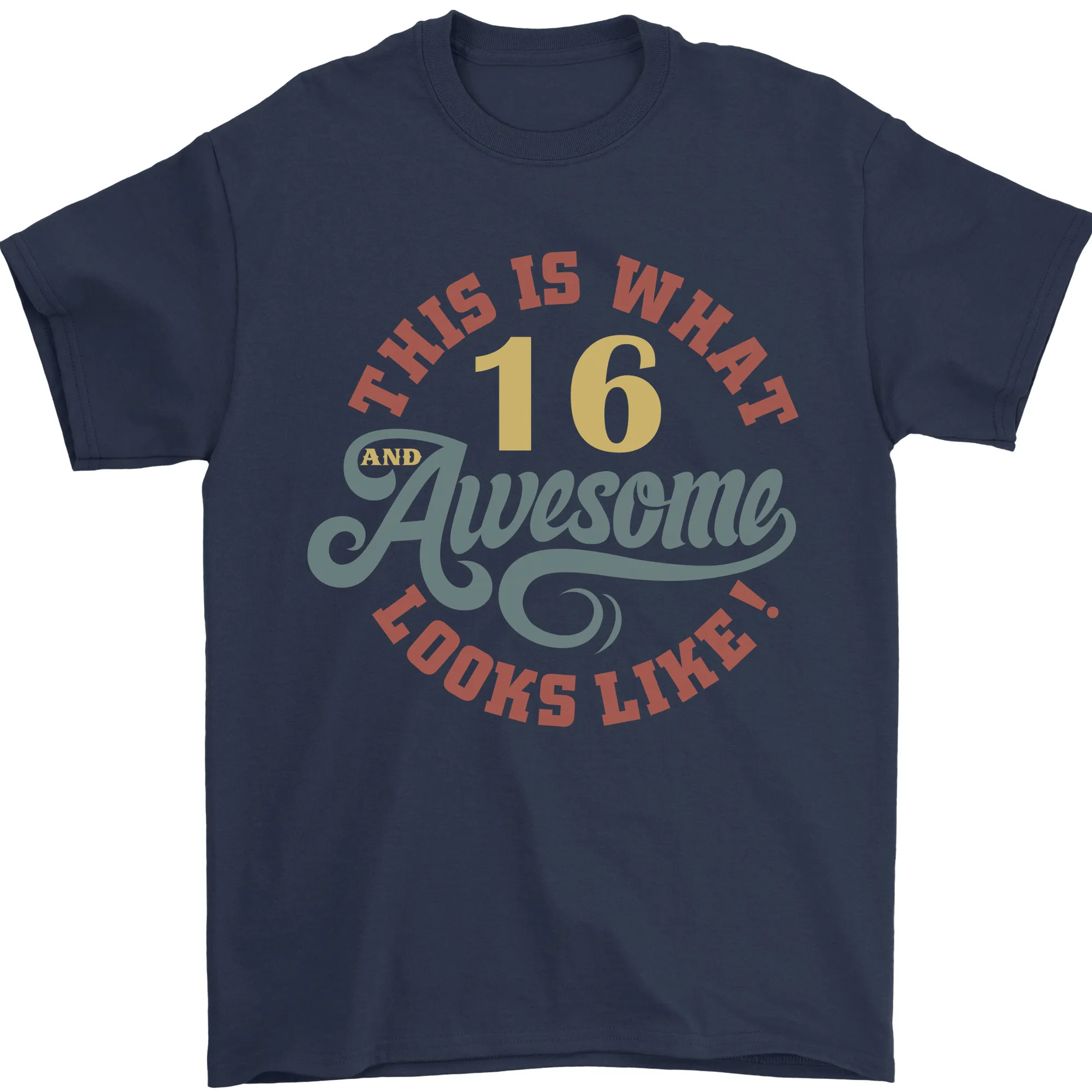 16th Birthday 60 Year Old Awesome Looks Like Mens T-Shirt 100% Cotton