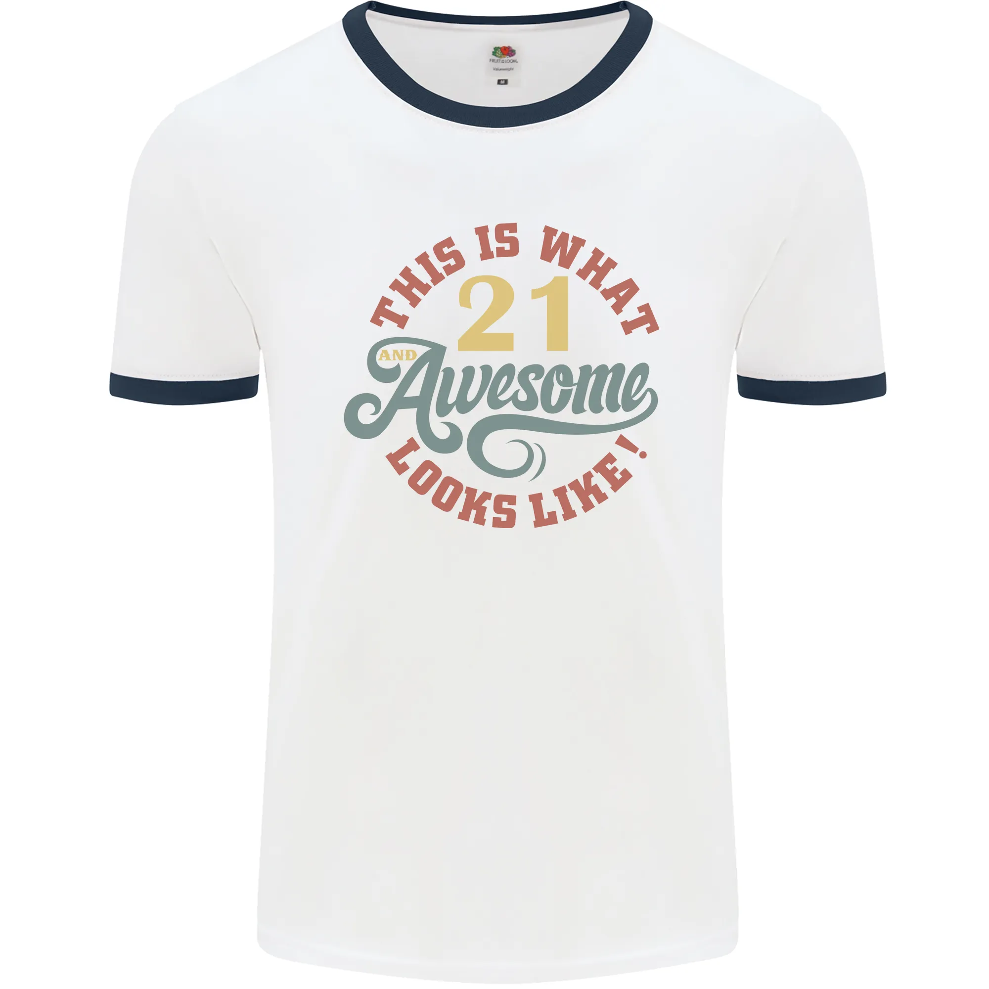 21st Birthday 21 Year Old Awesome Looks Like Mens Ringer T-Shirt