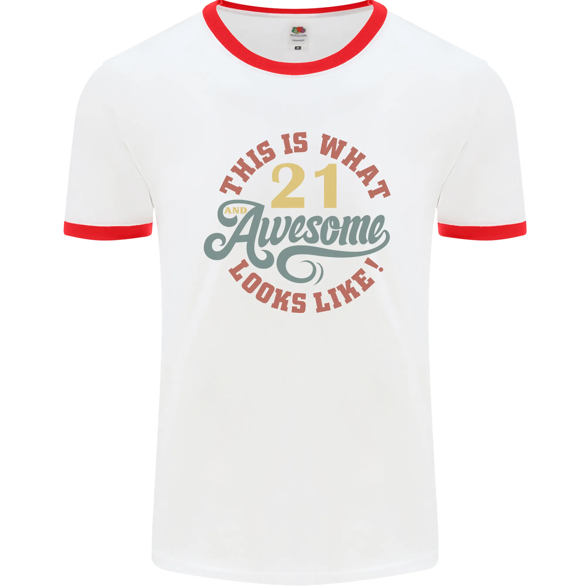 21st Birthday 21 Year Old Awesome Looks Like Mens Ringer T-Shirt